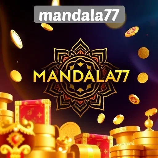 Pengalaman Bermain di Mandala77 yang Perlu Diketahui